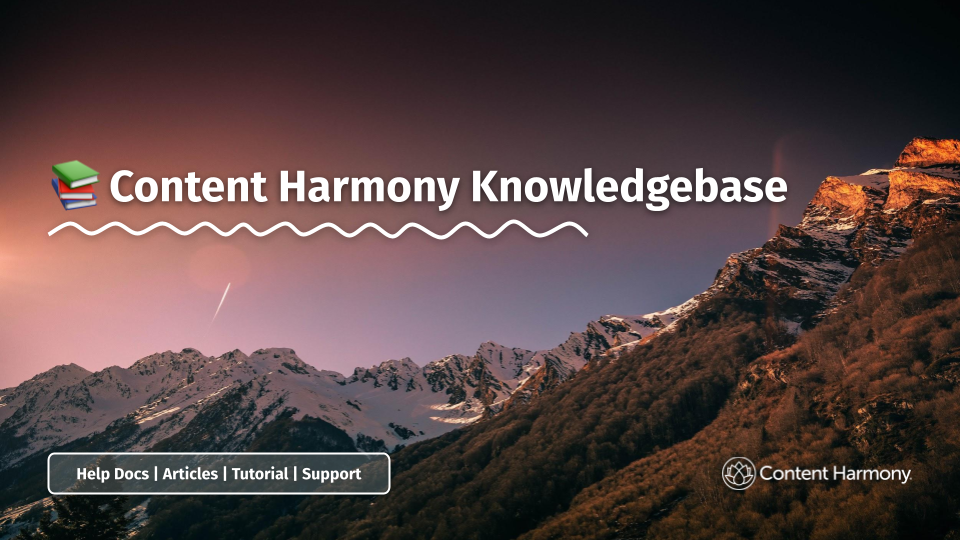 Knowledgebase & Docs - Content Harmony